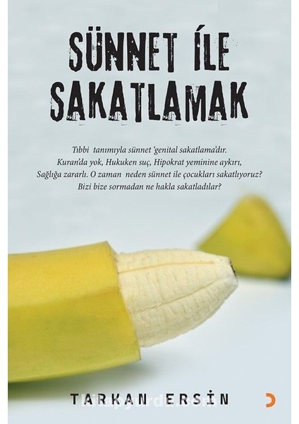 Sünnet ile Sakatlamak