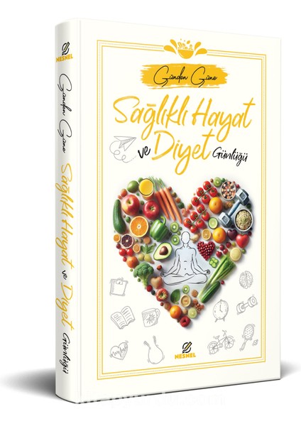 Sağlıklı Hayat ve Diyet Günlüğü