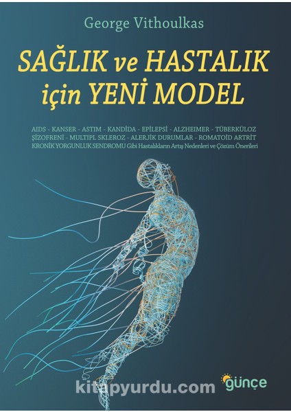 Sağlık ve Hastalık Için Yeni Model