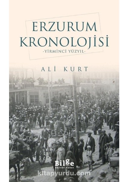 Erzurum Kronolojisi Yirminci Yüzyıl