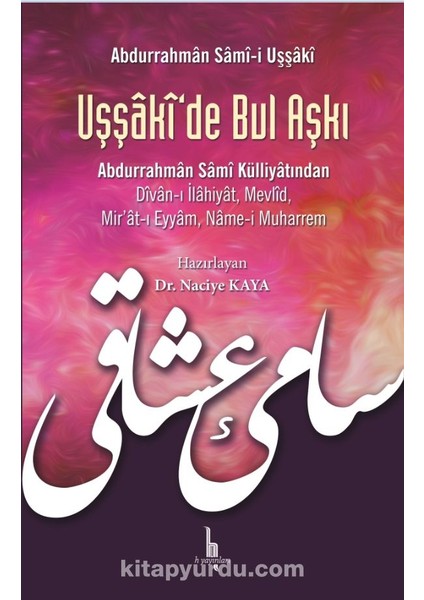 Uşşaki'de Bul Aşkı