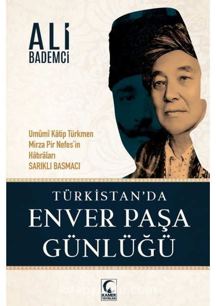 Enver Paşa Günlüğü Sarıklı Basmacı