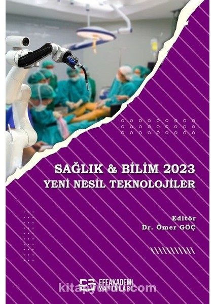Sağlık - Bilim 2023: Yeni Nesil Teknolojiler