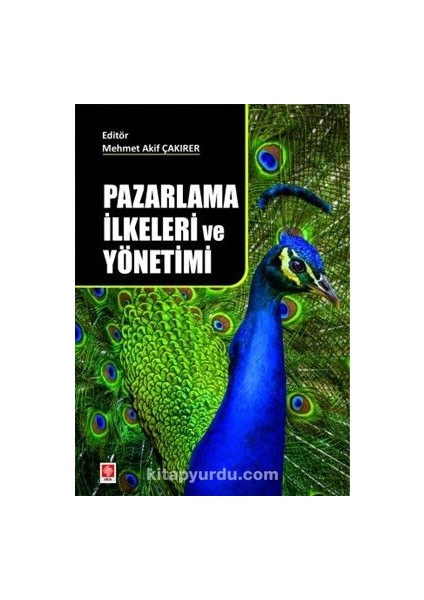 Pazarlama Ilkeleri ve Yönetimi