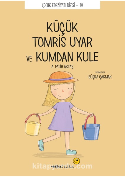 Küçük Küçük Tomris Uyar ve Kumdan Kule