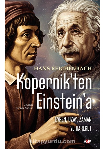 Kopernik’ten Einstein’a Uzay, Zaman ve Hareket