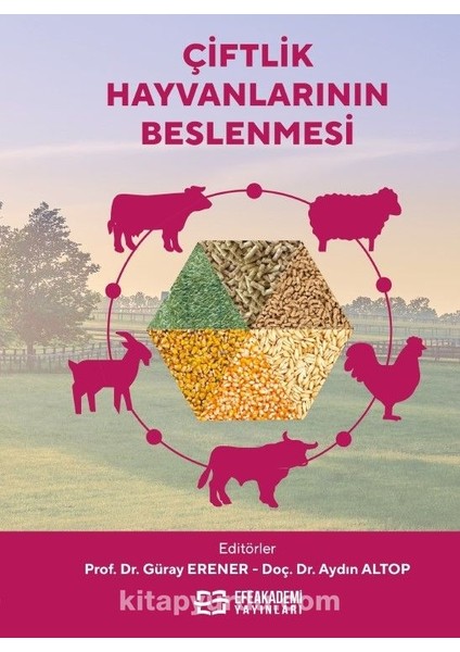 Çiftlik Hayvanlarının Beslenmesi