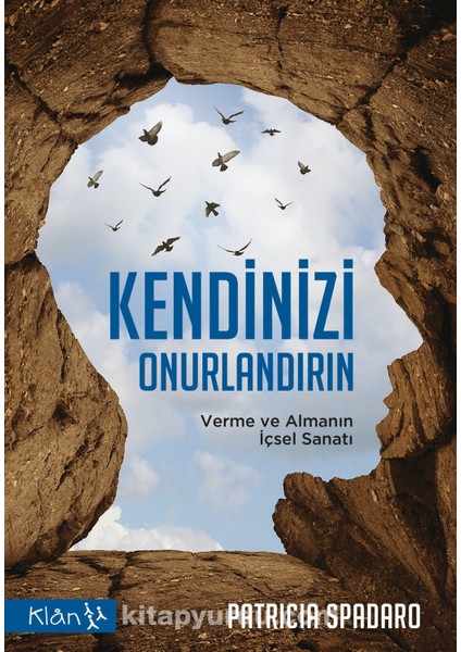 Kendinizi Onurlandırın Verme ve Almanın Içsel Sanatı