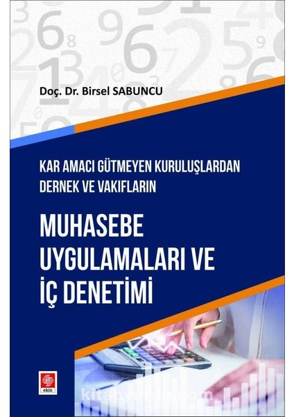 Muhasebe Uygulamaları ve Iç Denetimi