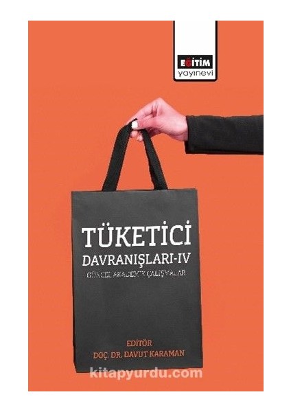 Tüketici Davranışları 4 / Güncel Akademik Çalışmalar