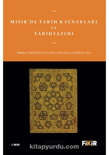Mısır'da Tarih Kaynakları ve Tarihyazımı
