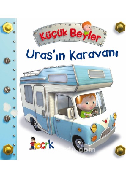 Küçük Beyler / Uras’ın Karavanı