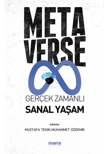 Metaverse Gerçek Zamanlı Sanal Yaşam