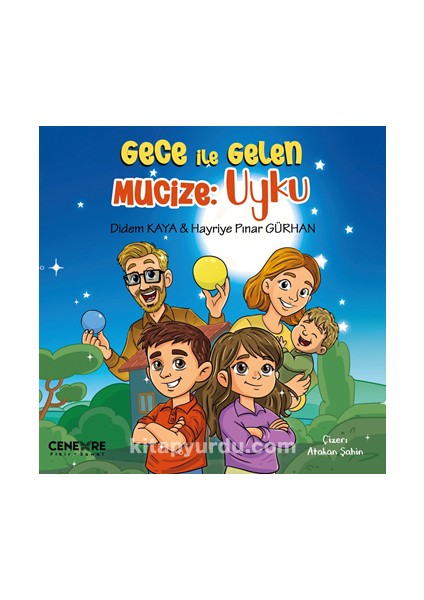 Gece ile Gelen Mucize : Uyku