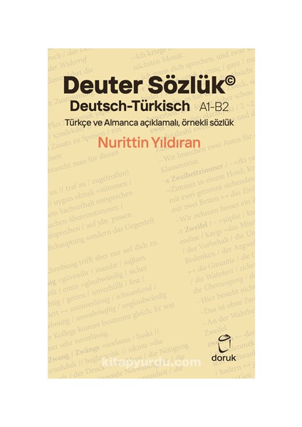 Deuter Sözlük Deutsch - Türkisch A1-B2 Türkçe ve Almanca Açıklamalı, Örnekli Sözlük
