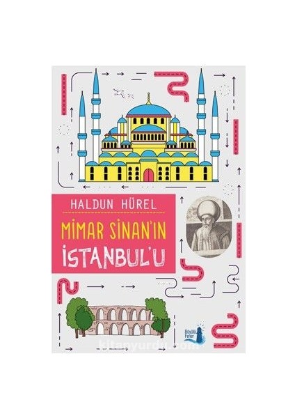 Mimar Sinan’ın Istanbul'u