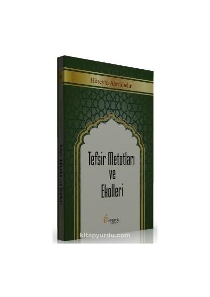 Tefsir Metotları ve Ekolleri