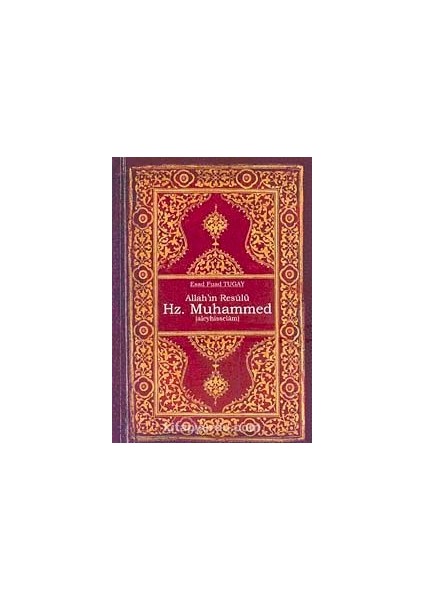 Allah'ın Resülü Hz. Muhammed