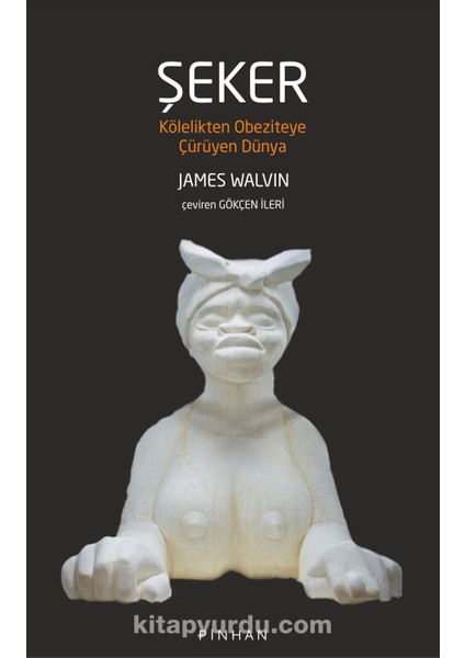 Şeker Kölelikten Obeziteye Çürüyen Dünya