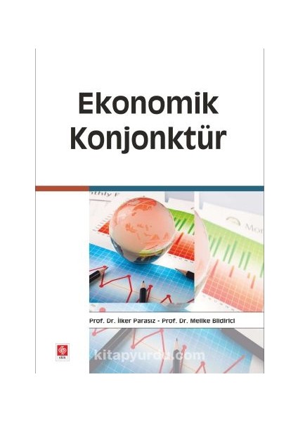 Ekonomik Konjonktür / Ilker Parasız
