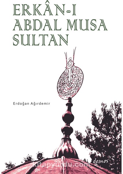 Erkan-I Abdal Musa Sultan