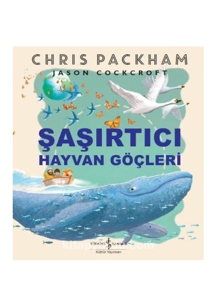 Şaşırtıcı Hayvan Göçleri