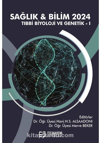 Sağlık - Bilim 2024: Tıbbi Biyoloji ve Genetik 1