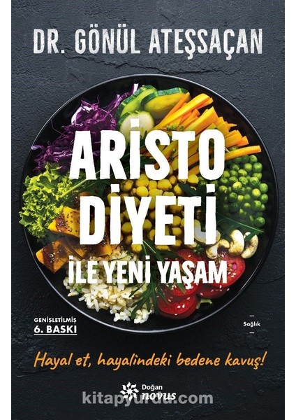 Aristo Diyeti Ile Yeni Yaşam