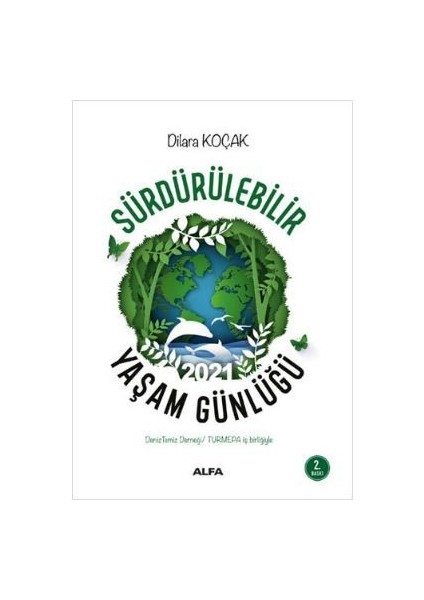 Sürdürülebilir Yaşam Günlüğü 2021