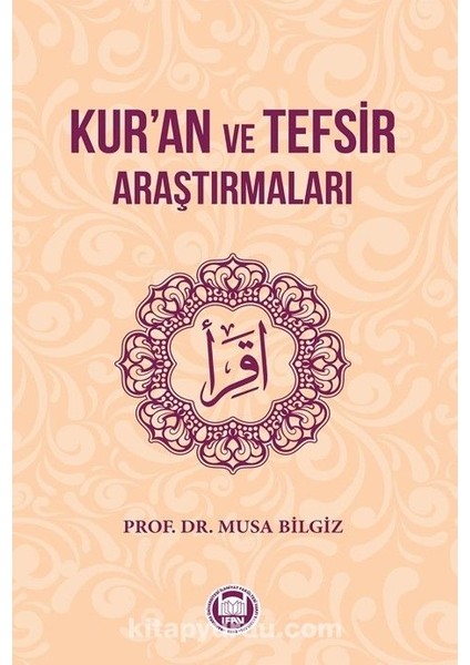 Kur’an ve Tefsir Araştırmaları