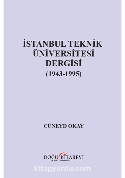 Istanbul Teknik Üniversitesi Dergisi (1943-1995)