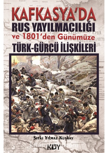 Kafkasya'da Rus Yayılmacılığı