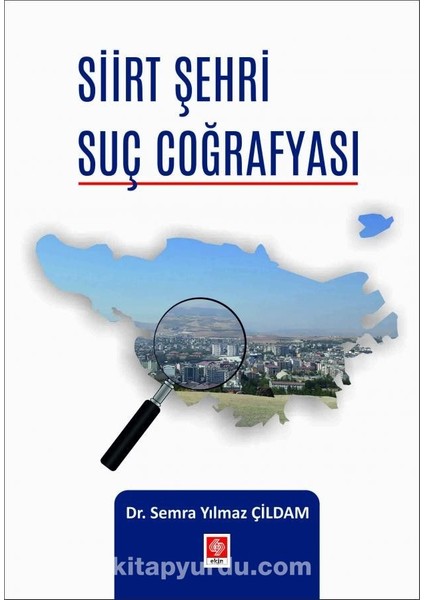 Siirt Şehri Suç Coğrafyası