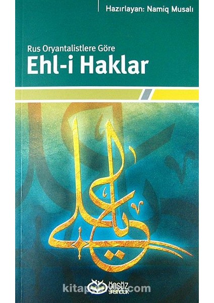 Rus Oryantalistlere Göre Ehl-I Haklar