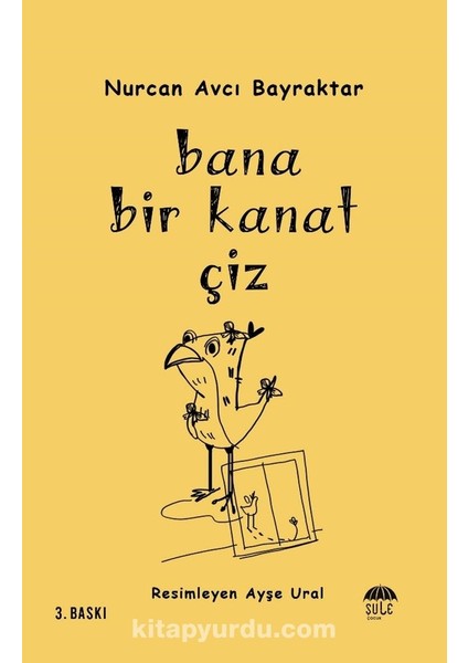 Bana Bir Kanat Çiz