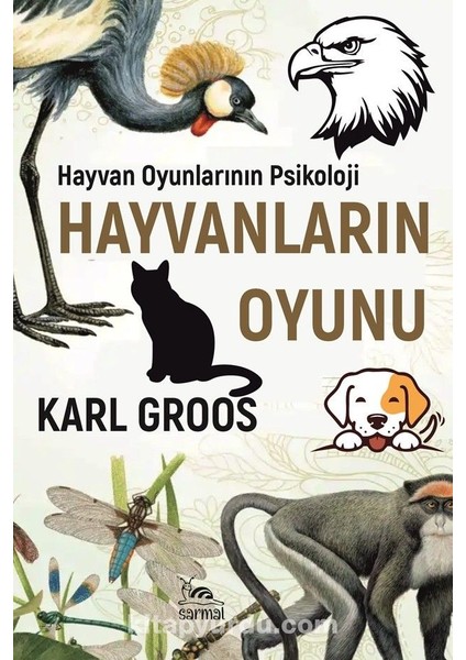 Hayvanların Oyunu Hayvan Oyunlarının Psikolojisi