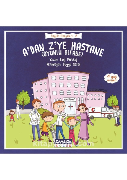 A’dan Z’ye Hastane / Sağlık Hikayeleri 8