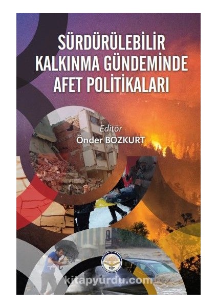 Sürdürülebilir Kalkınma Gündeminde Afet Politikaları