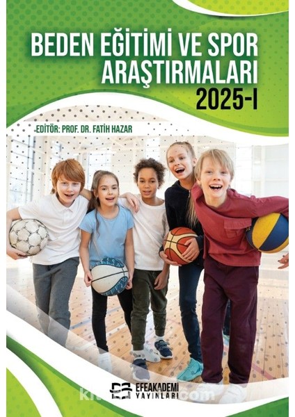 Beden Eğitimi ve Spor Araştırmaları 2025 - 1