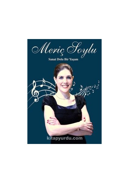 Sanat Dolu Bir Yaşam: Meriç Soylu