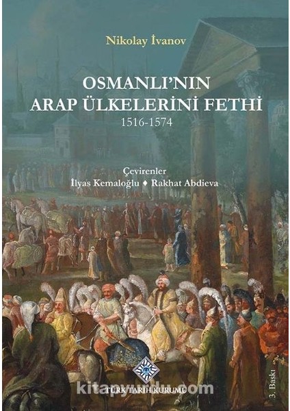 Osmanlı'nın Arap Ülkelerini Fethi (1516-1574)