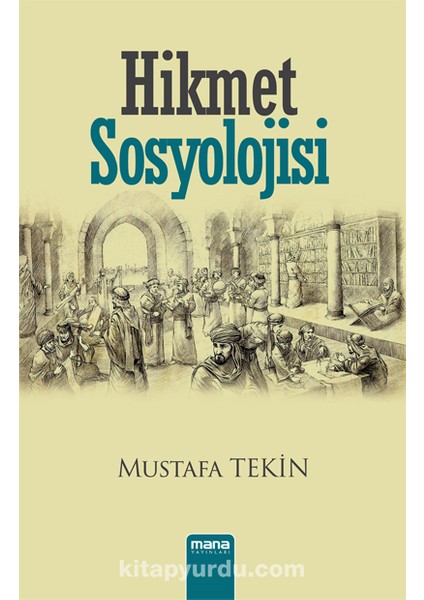 Hikmet Sosyolojisi