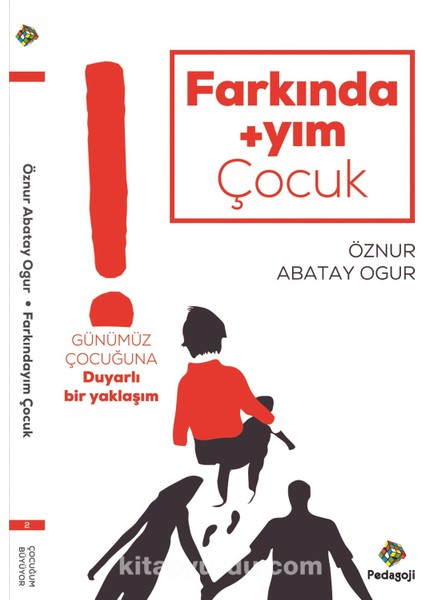 Farkındayım Çocuk