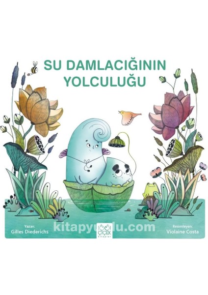 Su Damlacığının Yolculuğu