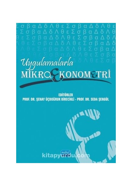 Uygulamalarla Mikroekonometri