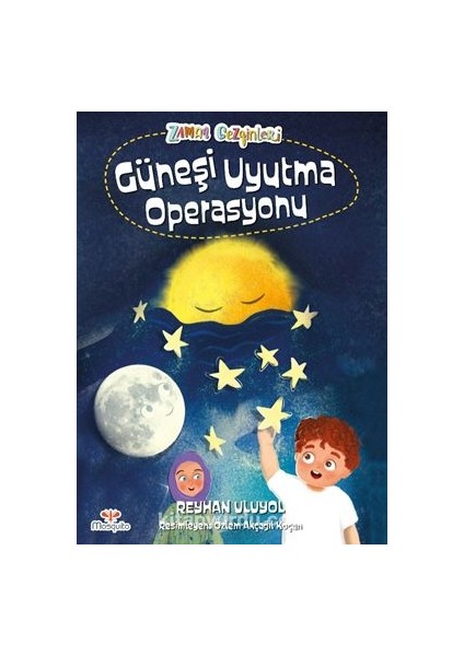 Zaman Gezginleri 2 / Güneşi Uyutma Operasyonu