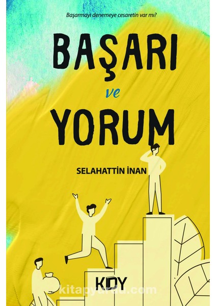 Başarı ve Yorum