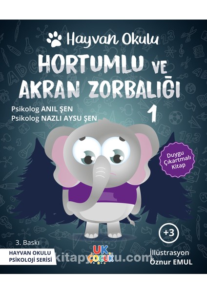 Hayvan Okulu Serisi / Hortumlu ve Akran Zorbalığı