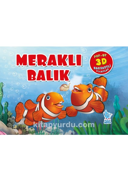 Meraklı Balık (Pop-Up 3D Hareketli Kitaplar)