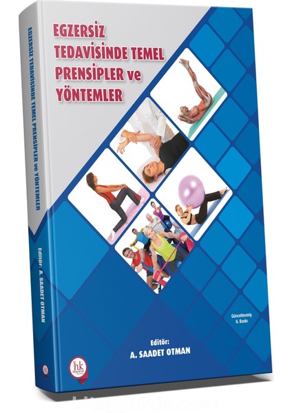 Egzersiz Tedavisinde Temel Prensipler ve Yöntemler